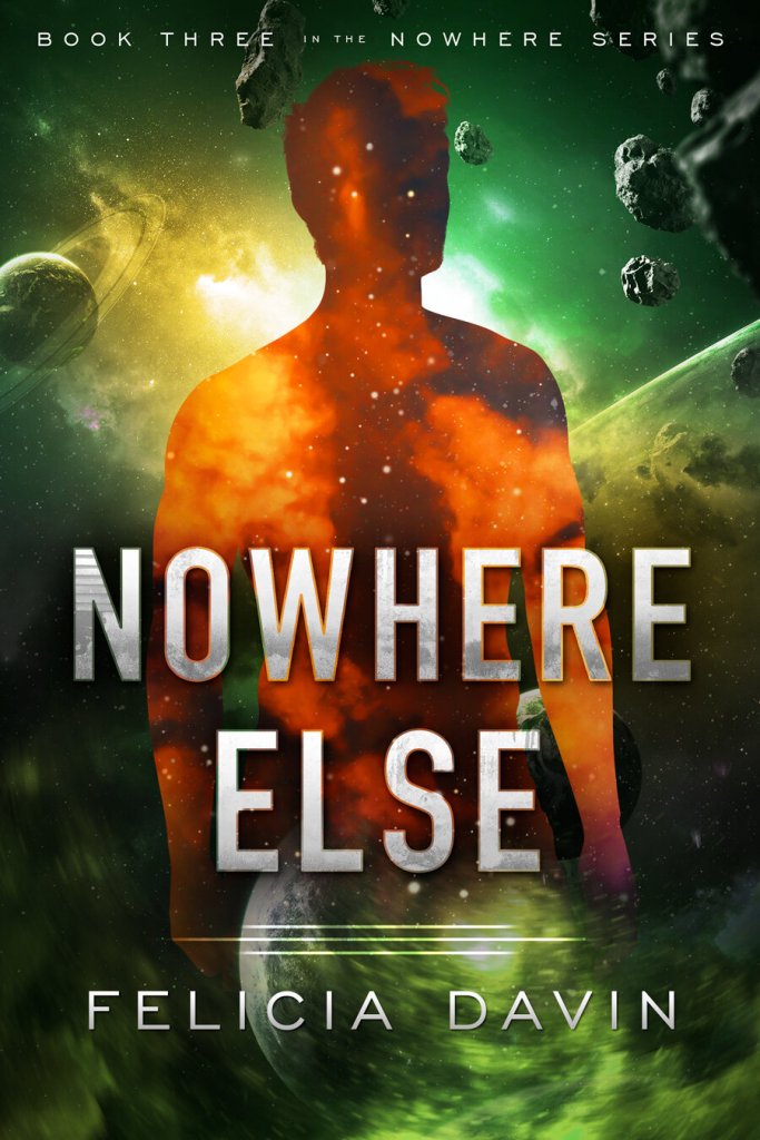 Cover for Nowhere Else by Felicia Davin