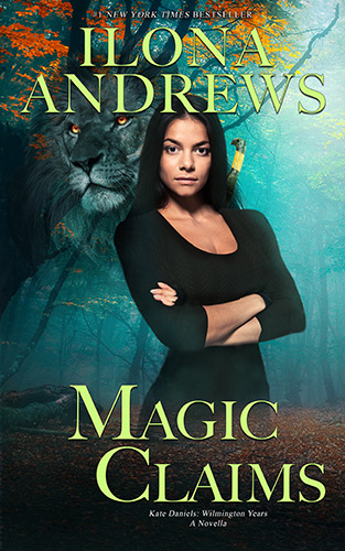 Cover for Magic Claims by Ilona Andrews