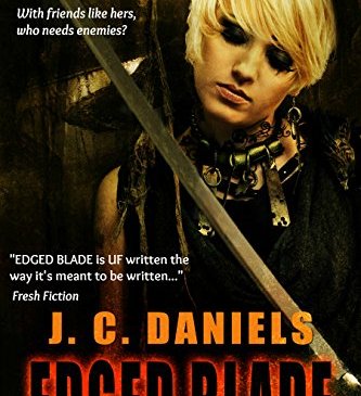 Cover for Edged Blade by J.C. Daniels