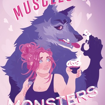 Cover for Muscles & Monsters by Ashley Bennett