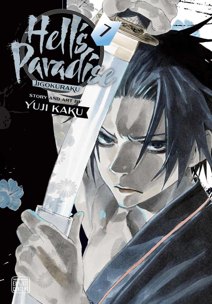 Cover for Hell’s Paradise: Jigokuraku Vol. 7 by Yuji Kaku