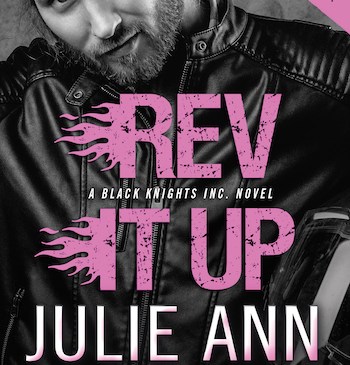 Cover for Rev It Up by Julie Ann Walker