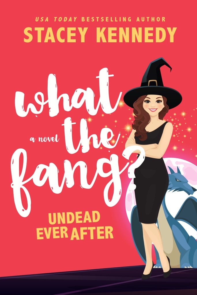 Cover fro What the Fang by Stacey Kennedy
