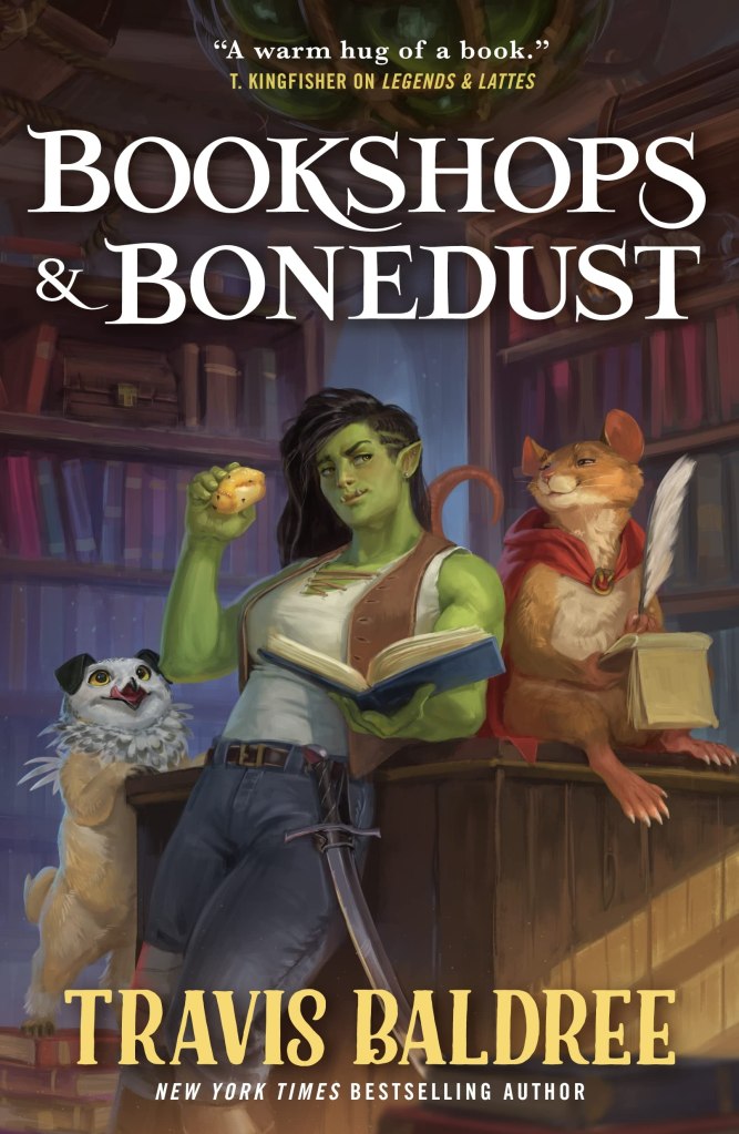 Cover for Bookshops & Bonedust by Travis Baldree