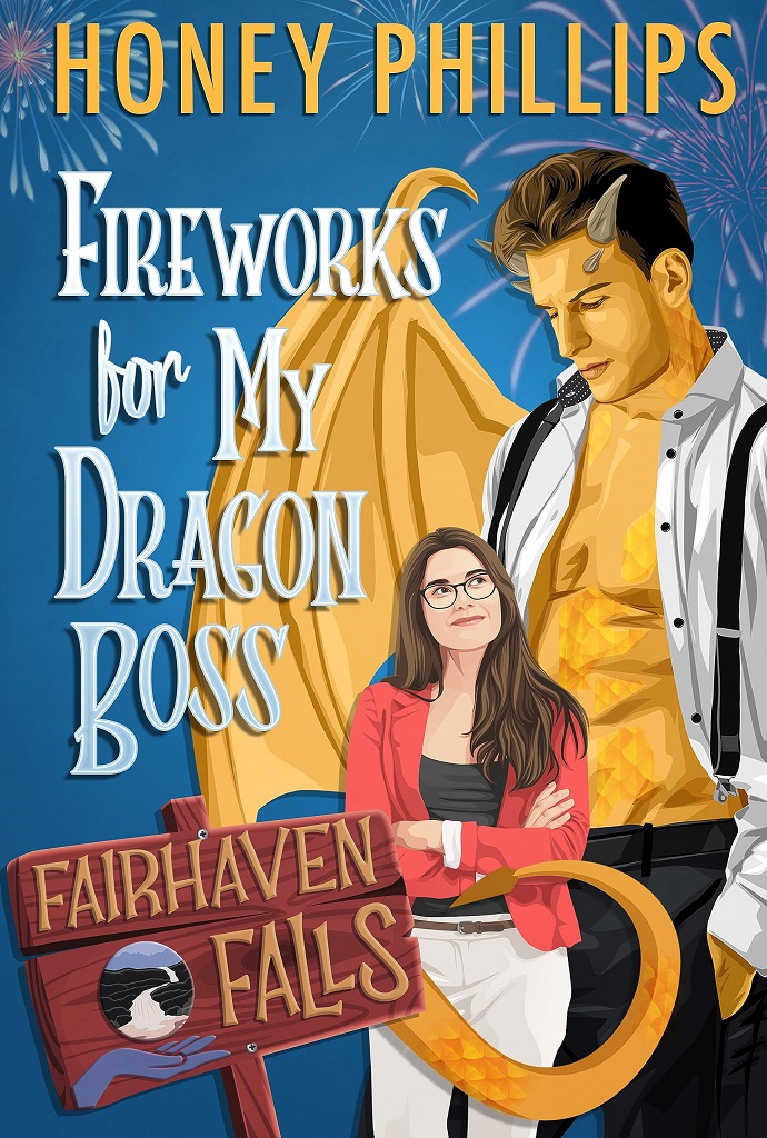 Cover for Fireworks For My Dragon Boss by Honey Phillips