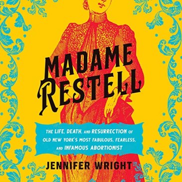 Cover for Madame Restell by Jennifer Wright