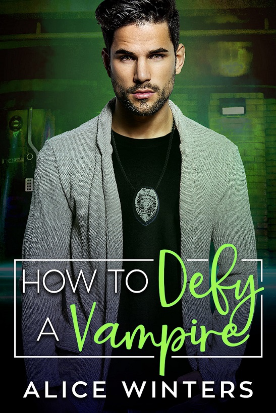 Cover for How to Defy a Vampire by Alice Winters