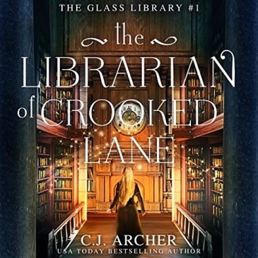 Cover for The Librarian of Crooked Lane by C.J. Archer